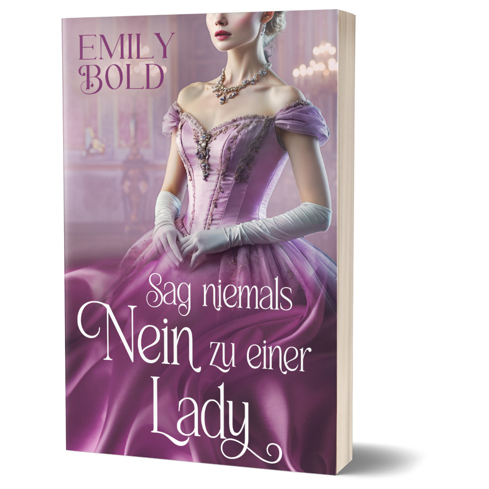 Sag niemals Nein zu einer Lady